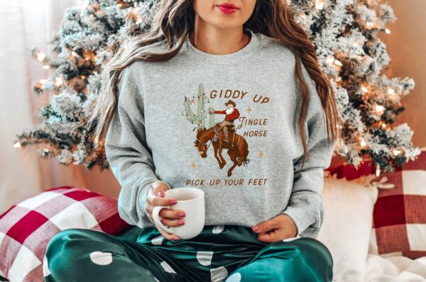 Cowboy Christmas Sweater Giddy Up Jingle Horse Pick Up Your Feet Howdy Country Christmas Horse Cowgirl Shirt Christmas Sweatshirt 5