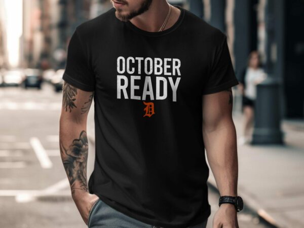 Detroit October Ready T Shirt October Tigers Tee Trendy Graphic T Shirt Perfect for Fall Casual Wear Baseball Sweatshirt 1