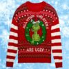 Dr Seuss The Grinch Christmas Sweater All Your Sweaters Are Ugly 1 1