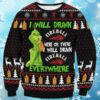 Grinch Fireball Whisky I Will Drink Here Or There Funny Xmas Sweaters 4 4