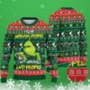 Grinch I Hate Morning People And Mornings And People Quotes About Ugly Christmas Sweaters 3 3