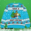 I Have a Snoopy Christmas Sweater 3 3