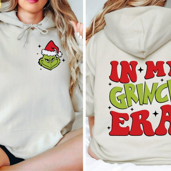 In My Grinch Era Christmas Hoodie and Sweatshirt Grinch Era two sided Sweatshirt Merry Grinchmas Sweater Retro Merry Christmas Hoodie 1 1