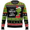 Is It Too Late To Be Good The Grinch Ugly Funny Christmas Sweaters 2 2