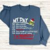 My Day Im Booked Sweatshirt The Grinch Christmas Sweatshirt Womens Christmas Sweatshirt Grinchmas Sweatshirt Winter Sweatshirt 6 1