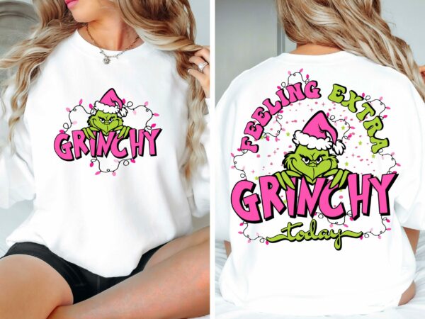 Pink Feeling Extra Grincy Today PNG Pink Christmas Png Grinc Christmas Png Retro Christmas Png Christmas Shirt Png Sublimation Designs 2