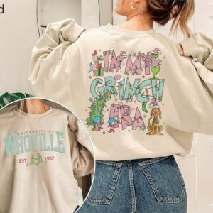 Retro Whoville University Sweatshirt In My Grinch Era Shirt Christmas Sweater Grinch Christmas Sweatshirt Grinch Christmas Gift 1