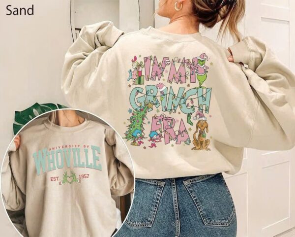 Retro Whoville University Sweatshirt In My Grinch Era Shirt Christmas Sweater Grinch Christmas Sweatshirt Grinch Christmas Gift 1