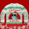 Santa I Dont Believe In Your Either Funny Christmas Sweaters 5 5