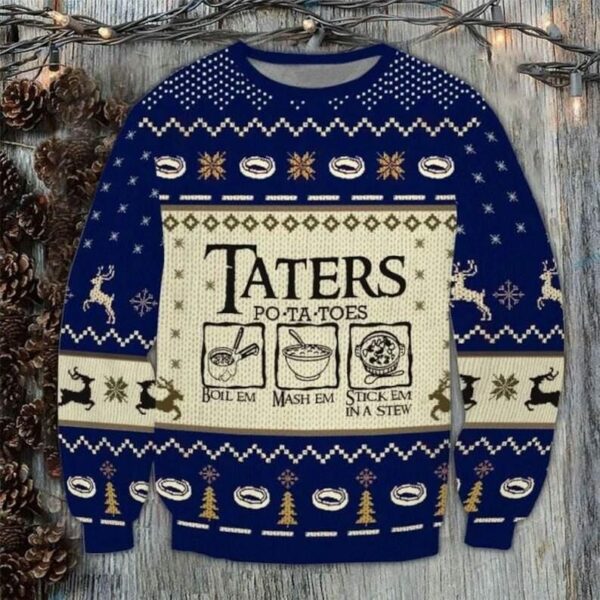 Taters Potatoes Ugly Christmas Sweater LOTR Fans Sweater Ugly Sweatshirt Patotoes Sweater Christmas Gift Sweatshirt Xmas Ugly Sweater 3