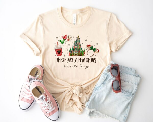 These Are a Few of my Favorite Things Disney Christmas Shirt Disney Snacks Shirt Christmas Castle Shirt Disneyland tee Magic Kingdom shirt 1