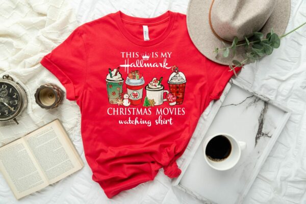 This Is My Movie Watching Tshirts Hallmark Christmas Movies Sweatshirt Holiday Spirit Shirts Cute Christmas Shirt Matching Gift for her 3