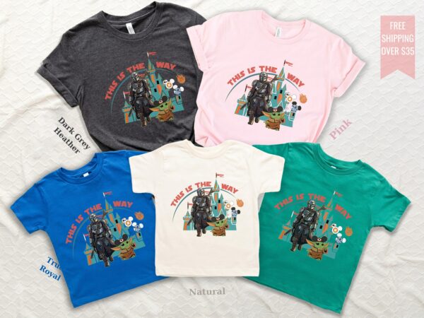 This Is The Way Shirt Mandalorian Inspried Shirt Disney Trip Unisex Tee for Star Wars Fans 2