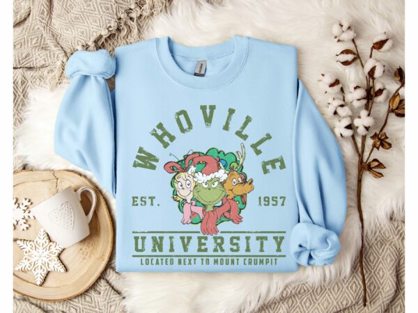 Whoville University Vintage Style Sweatshirt Classic Whoville Holiday ShirtRetro Christmas Whoville SweaterGrinch Nostalgia Xmas T Shirt 6